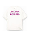 Dreamers T-Shirt