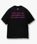 Dreamers T - BLACK